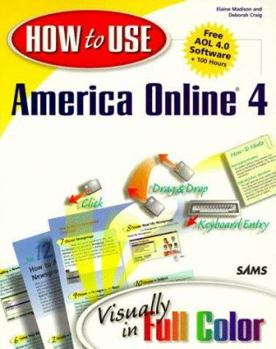 Paperback How to Use America Online [With *] Book