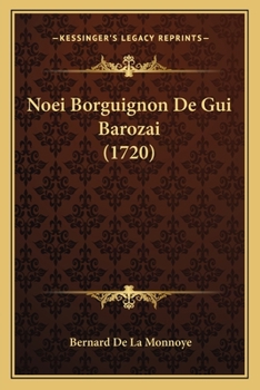 Paperback Noei Borguignon De Gui Barozai (1720) [French] Book