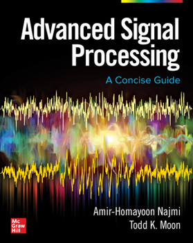 Hardcover Advanced Signal Processing: A Concise Guide Book