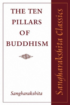 Paperback The Ten Pillars of Buddhism Book