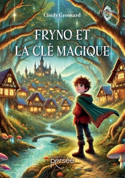 Paperback Fryno et la clé magique [French] Book