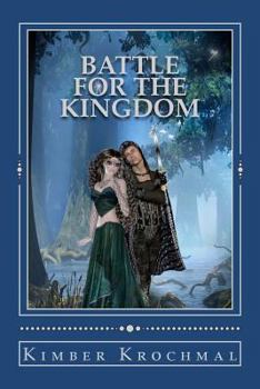 Paperback Battle For The Kingdom: Save The Fair Maiden Book 3 Book