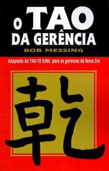 Paperback O Tao Da Gerencia = The Tao of Management [Portuguese] Book