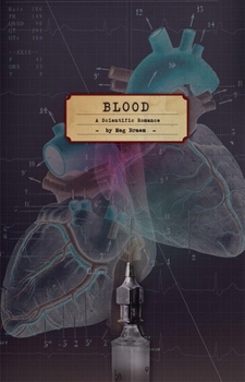 Paperback Blood: A Scientific Romance Book