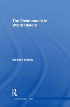 Hardcover The Environment in World History Book