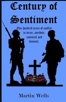 Paperback Century of Sentiment: 100 years of Conflict Book