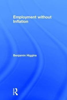 Hardcover Employment Without Inflation Book