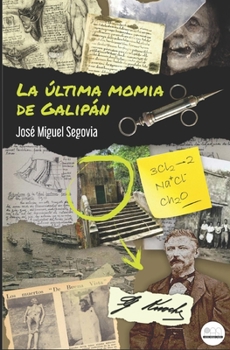 Paperback La Última Momia de Galipán [Spanish] Book