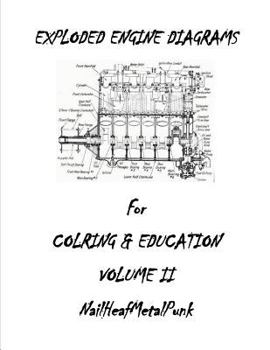 Paperback Engine Diagrams Exploded for Coloring and Education: Engine Diagrams Exploded for Coloring Book
