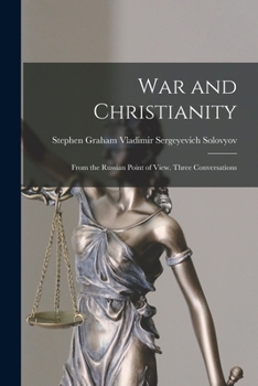 Paperback War and Christianity: From the Russian Point of View. Three Conversations Book
