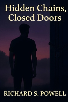 Paperback Hidden Chains, Closed Doors Book