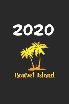 Paperback Daily Planner And Appointment Calendar 2020: Bouvet Island City Country Daily Planner And Appointment Calendar For 2020 With 366 White Pages Book