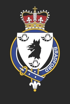 Bradford: Bradford Coat of Arms and Family Crest Notebook Journal (6 x 9 - 100 pages)