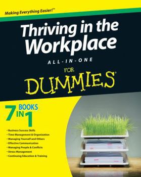 Paperback Thriving in the Workplace All-In-One for Dummies Book