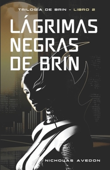 Paperback Lágrimas negras de Brin [Spanish] Book