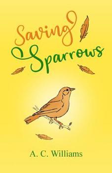 Paperback Saving Sparrows Book