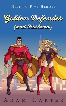 Paperback Golden Defender (and husband) Book