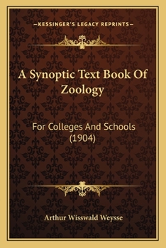 Paperback A Synoptic Text Book Of Zoology: For Colleges And Schools (1904) Book