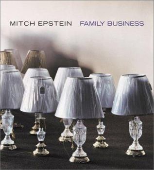 Hardcover Mitch Epstein: Family Business Book