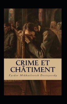 Crime et ch?timent Annot?