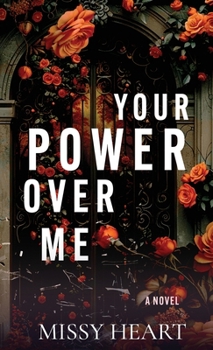 Hardcover Your Power Over Me Book