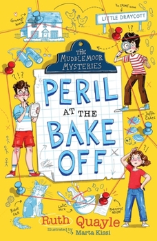 Paperback The Muddlemoor Mysteries: Peril at the Bake Off: Volume 1 Book