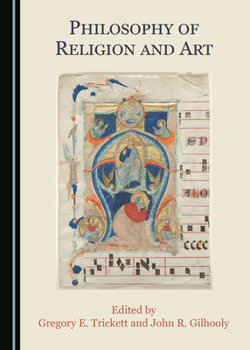 Hardcover Philosophy of Religion and Art Book