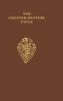 Hardcover The Chester Mystery Cycle: Volume I - Text Book