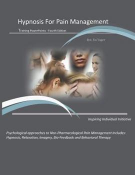 Paperback Hypnosis for Pain Management Training Powerpoints Book