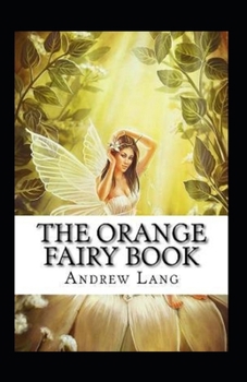 Paperback The Orange Fairy Book Annotated Book