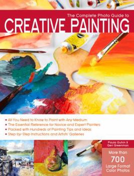 Paperback The Complete Photo Guide to Creative Painting Book