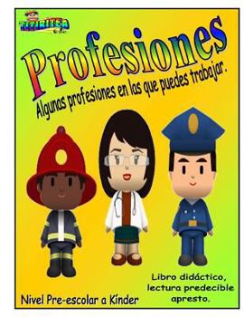 Paperback Profesiones: Algunas profesiones en las que puedes trabajar. [Spanish] Book