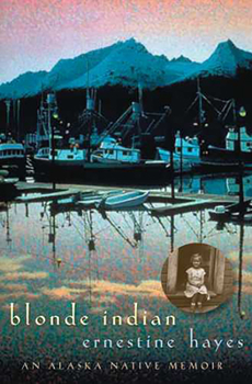 Paperback Blonde Indian: An Alaska Native Memoir Volume 57 Book