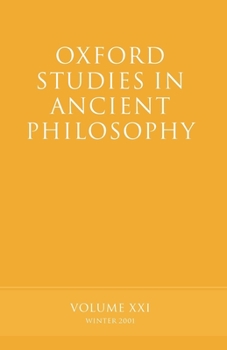 Paperback Oxford Studies in Ancient Philosophy: Volume XXI: Winter 2001 Book