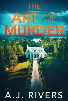 The Art of Murder (Ava James FBI Mystery) - Book #16 of the Ava James FBI