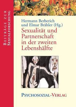 Paperback Sexualitat Und Partnerschaft in Der Zweiten Lebenshalfte [German] Book