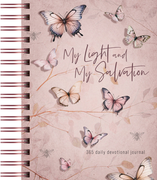 Spiral-bound My Light and My Salvation: 365 Daily Devotional Journal Book