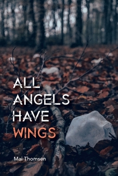 Paperback All Angels Have Wings Book