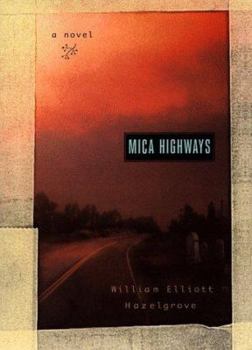Hardcover Mica Highways Book