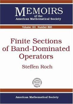 Paperback Finite Sections of Band-Dominated Operators (Memoirs of the American Mathematical Society) Book