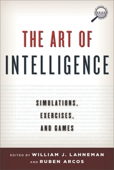 Hardcover Art of Intelligence: Simulations, Exercises, and Games Book