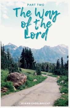 Paperback Way of the Lord Part Two Book