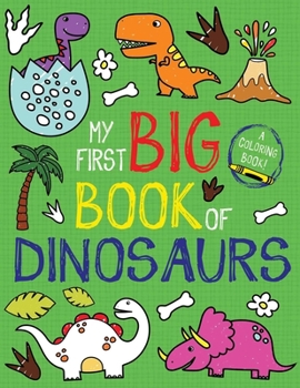 Paperback My First Big Book of Dinosaurs Book