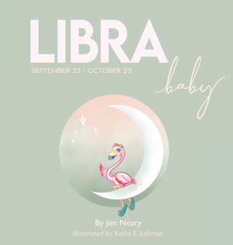 Hardcover Libra Baby - The Zodiac Baby Book Series Book