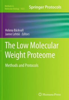 Paperback The Low Molecular Weight Proteome: Methods and Protocols Book