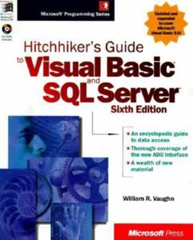 Paperback Hitchhiker's Guide to Visual Basic and SQL Server(tm), Sixth Edition [With Contains Sample Code, Sample Database, Building...] Book