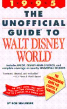 Paperback Unofficial Guide to Walt Disney World 1995 Book