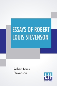 Essays of Robert Louis Stevenson