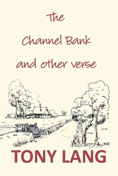 Paperback The Channel Bank: and other verse Book