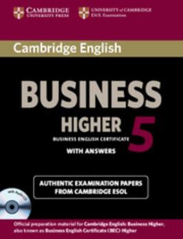 Paperback Cambridge English Business 5 Higher Self-Study Pack (Student's Book with Answers and Audio CD) [With CD (Audio)] Book